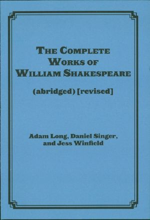 The Complete Works of William Shakespeare (abridged) [revised]